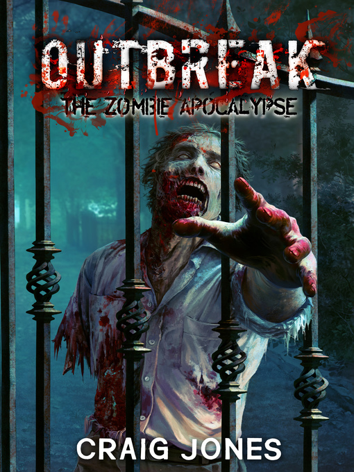 Title details for Outbreak by Craig Jones - Available